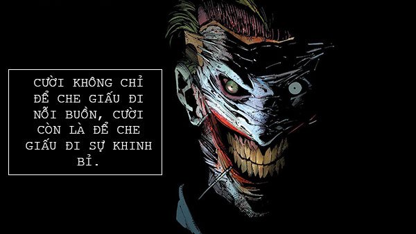 Những câu nói hay của Joker phần 2