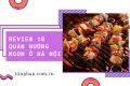 Review 10 quán nướng ngon ở Hà Nội – Địa điểm ăn uống nổi tiếng