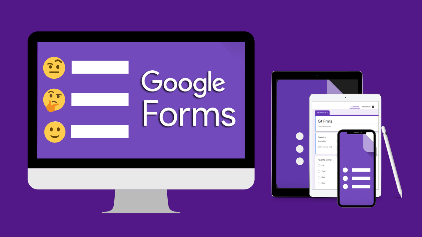 Cách làm Google Form đơn giản và dễ hiểu từ A đến Z